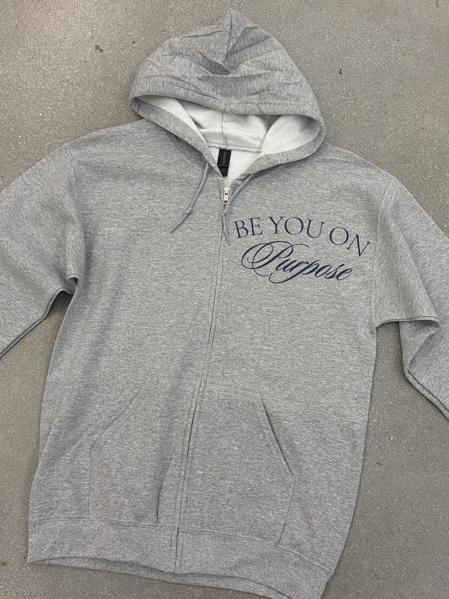 Be You On Purpose Grey Zip Up Hoodie